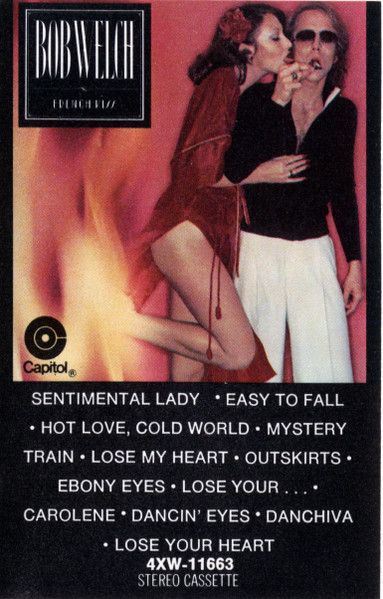 Bob Welch – French Kiss, Cassette