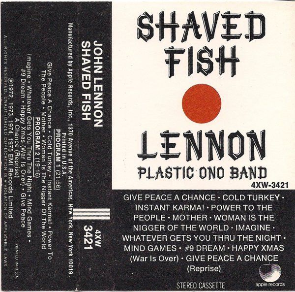 John Lennon / Plastic Ono Band – Shaved Fish, Cassette