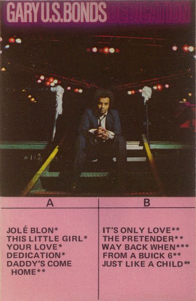Gary U.S. Bonds – Dedication, Cassette
