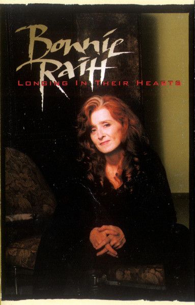 Bonnie Raitt – Longing In Their Hearts, Cassette