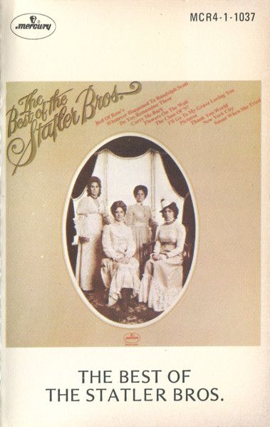 The Statler Brothers – The Best Of The Statler Bros., Cassette