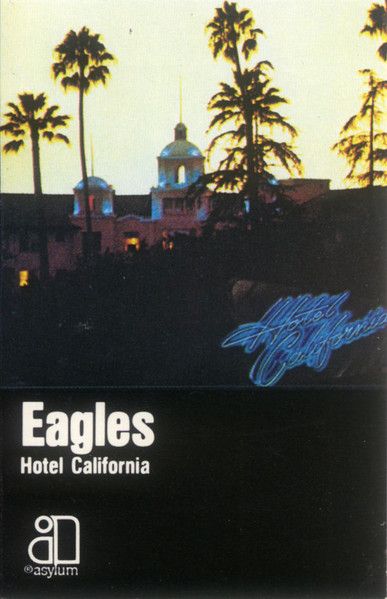Eagles – Hotel California, Cassette