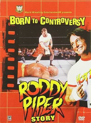 WWE Born To Controvery The Roddy Piper Story, DVD