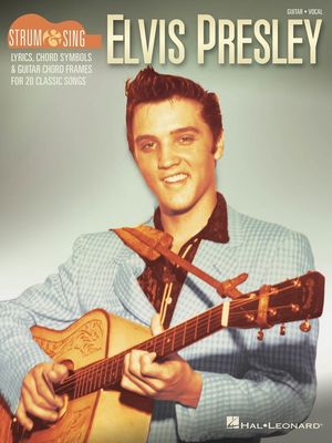 ELVIS PRESLEY - STRUM &amp; SING GUITAR
