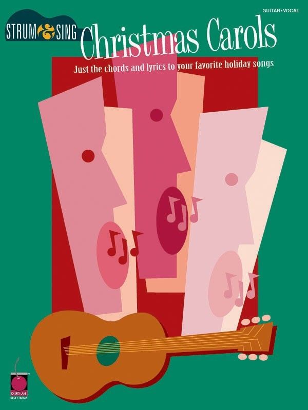 CHRISTMAS CAROLS STRUM AND SING