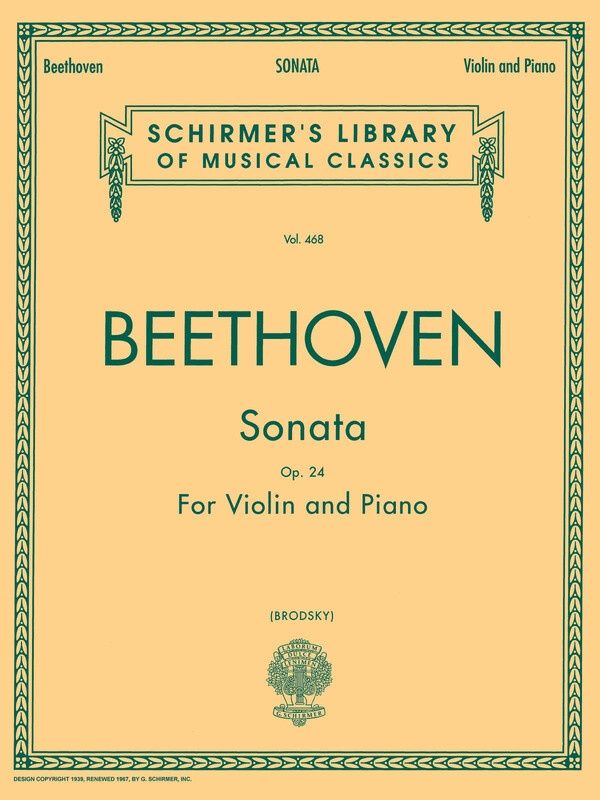 BEETHOVEN - SONATA OP 24 FOR VIOLIN/PIANO - Ludwig van Beethoven