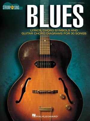 BLUES - STRUM &amp; SING GUITAR