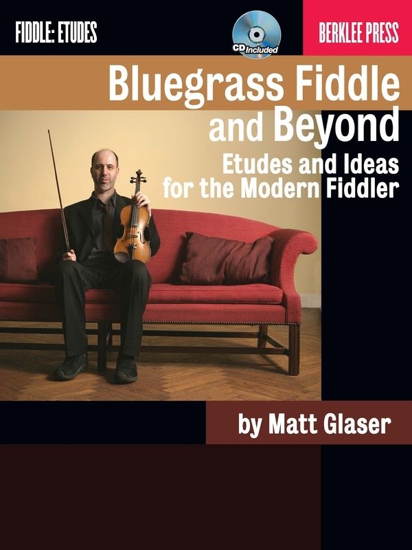 BLUEGRASS FIDDLE AND BEYOND BK/CD - GLASER MATT