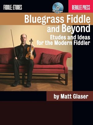 BLUEGRASS FIDDLE AND BEYOND BK/CD - GLASER MATT