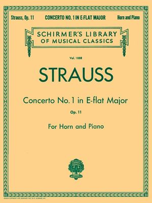 STRAUSS - CONCERTO NO 1 OP 11 FRENCH HORN/PIANO - Richard Strauss