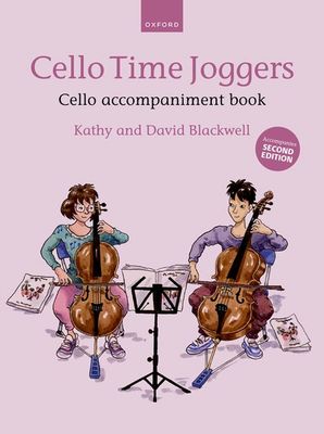 CELLO TIME JOGGERS CELLO ACCOMP 2ND EDITION - BLACKWELL