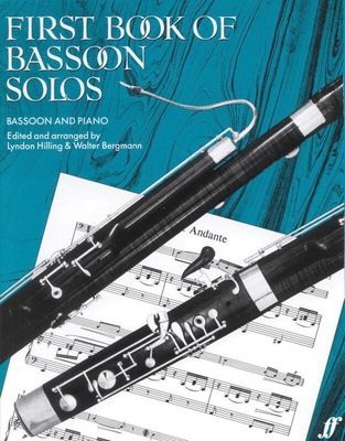 FIRST BOOK OF BASSOON SOLOS BSN/PNO - HILLING BERGMAN
