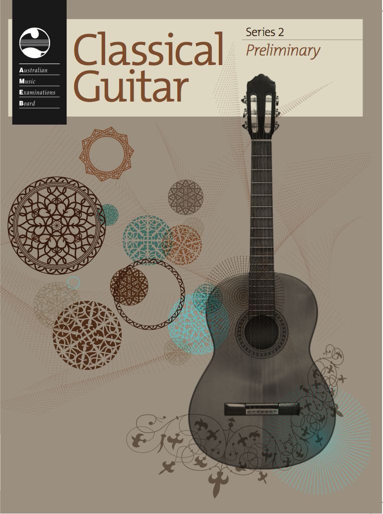 AMEB CLASSICAL GUITAR PRELIMINARY GRADE SERIES 2