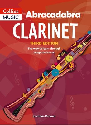 ABRACADABRA CLARINET 3RD EDITION - CHRISTOPHER HUSSEY