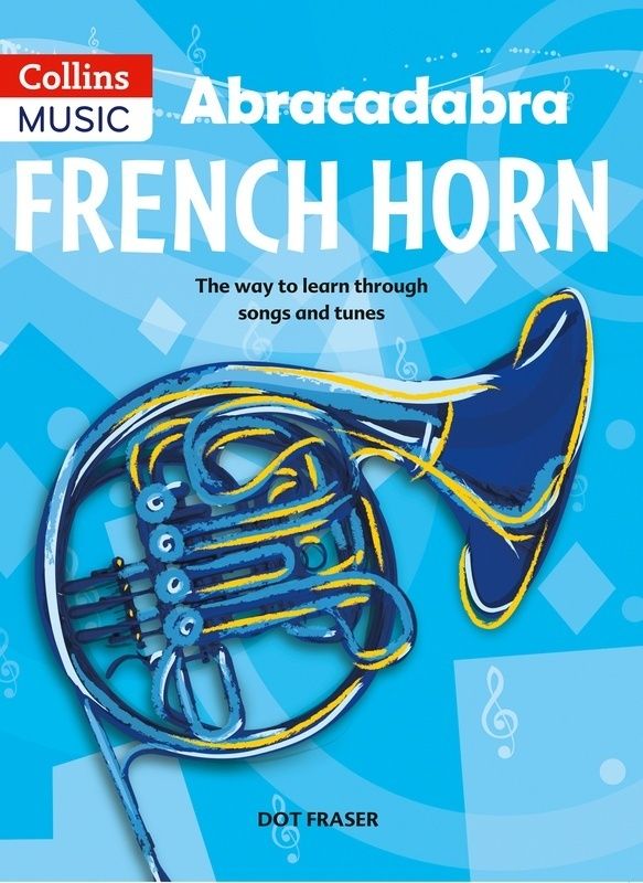 ABRACADABRA FRENCH HORN - DOT FRASER