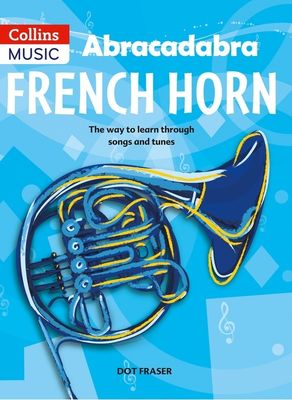 ABRACADABRA FRENCH HORN - DOT FRASER