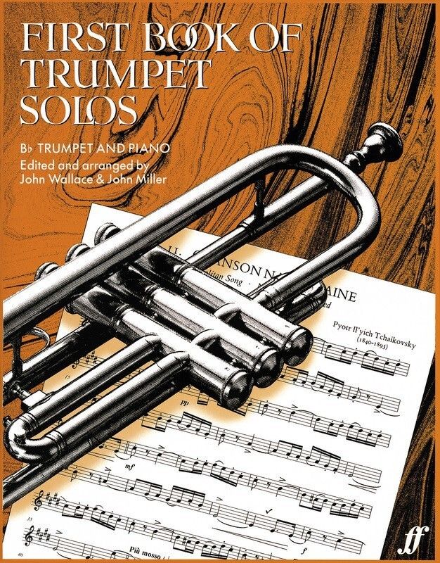 FIRST BOOK OF TRUMPET SOLOS TPT/PNO - WALLACE MILLER
