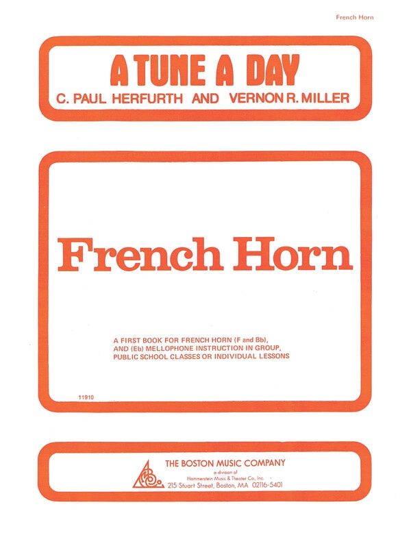 A TUNE A DAY FRENCH HORN BK 1 - C. PAUL HERFURTH
