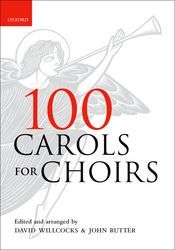 CAROLS FOR CHOIRS 100 - WILLCOCKS CAROLS FOR CHOIRS 100 - WILLCOCKS