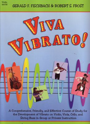 VIVA VIBRATO VIOLIN - FISCHBACH &amp; FROST