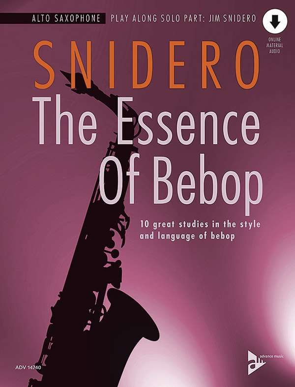 Essence of BeBop Alto Sax - SNIDERO