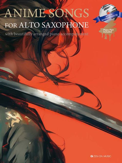 ANIME SONGS ALTO SAX/PIANO BOOK &amp; CD