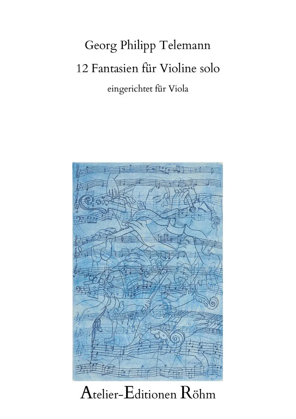 12 FANTASIES ORIG VLN TRANSCR FOR VIOLA - TELEMANN