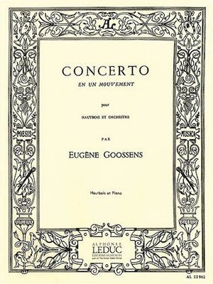 CONCERTO EN UN MOUVEMENT OBOE - GOOSSENS