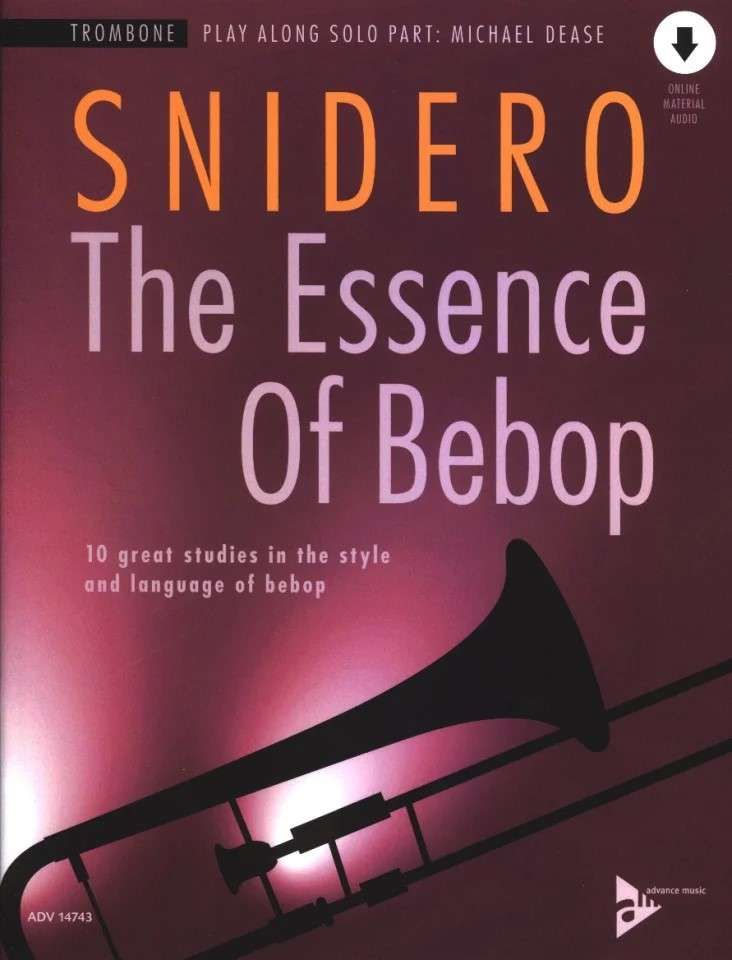 Essence of BeBop Trombone - SNIDERO