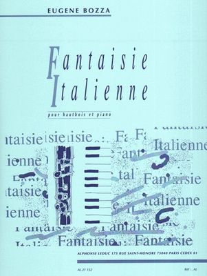 ITALIAN FANTASY FOR OBOE AND PIANO - BOZZA EUGENE