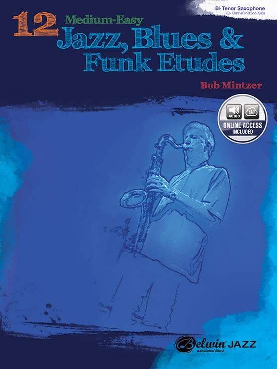 13 Med-Easy Jazz Blues &amp; Funk BkCD B-flat Ten - BOB MINTZER