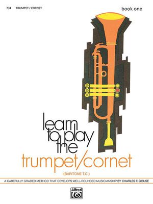LEARN TO PLAY THE TRUMPET/BARITONE TC BK 1 - Charles Gouse
