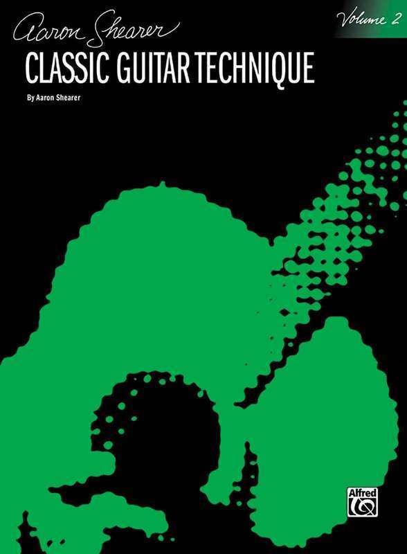 Classic Guitar Technique Vol2 Bk Guitar - AARON SHEARER