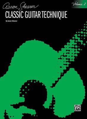 Classic Guitar Technique Vol2 Bk Guitar - AARON SHEARER