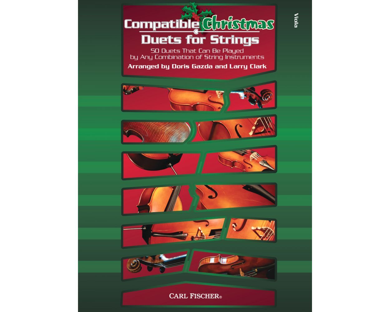 COMPATIBLE CHRISTMAS DUETS for strings viola - CLARK GAZDA COMPATIBLE CHRISTMAS DUETS for strings viola - CLARK GAZDA