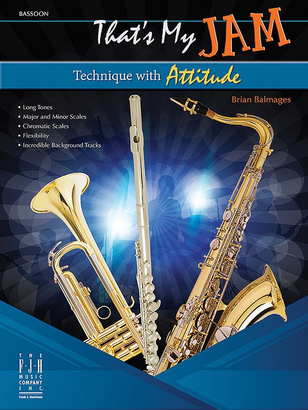 THATS MY JAM BASSOON BK/OLA - Brian Balmages