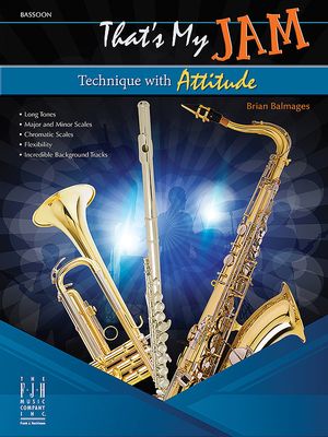 THATS MY JAM BASSOON BK/OLA - Brian Balmages