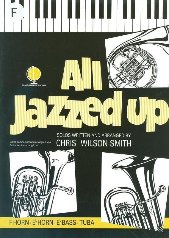 ALL JAZZED UP French Horn