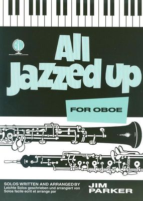 ALL JAZZED UP FOR Oboe