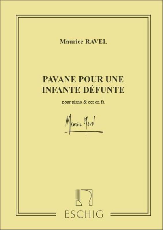 PAVANE POUR UNE INFANTE DEFUNTE FHN/PNO - RAVEL