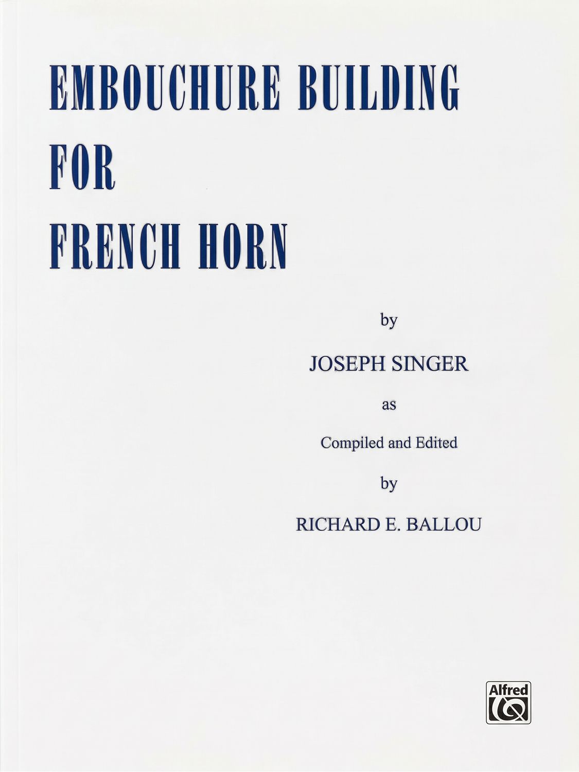 EMBOUCHURE BUILDING FHN - SINGER