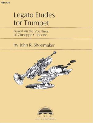 LEGATO ETUDES for Trumpet  - Concone Arr.  Shoumaker