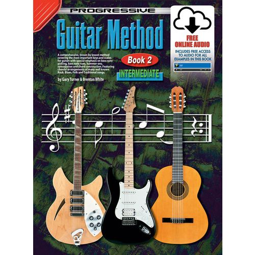 PROGRESSIVE GUITAR METHOD BOOK 2 BOOK/OA - TURNER WHITE