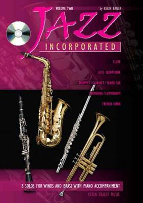 JAZZ INCORPORATED BK 2 BK/CD TPT/CLA/TEN SAX/PNO - BAILEY