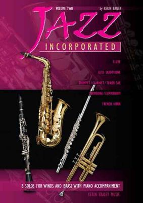 JAZZ INCORPORATED ALTO SAX VOLUME 2 - BAILEY KERIN