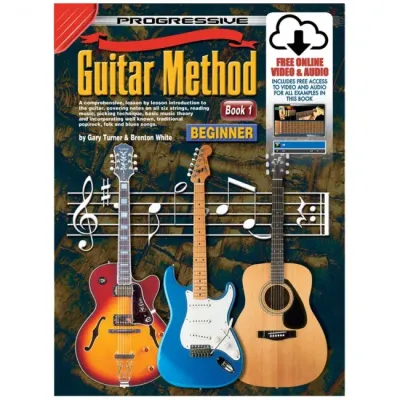 PROGRESSIVE GUITAR METHOD BOOK 1 BOOK/OA - TURNER WHITE