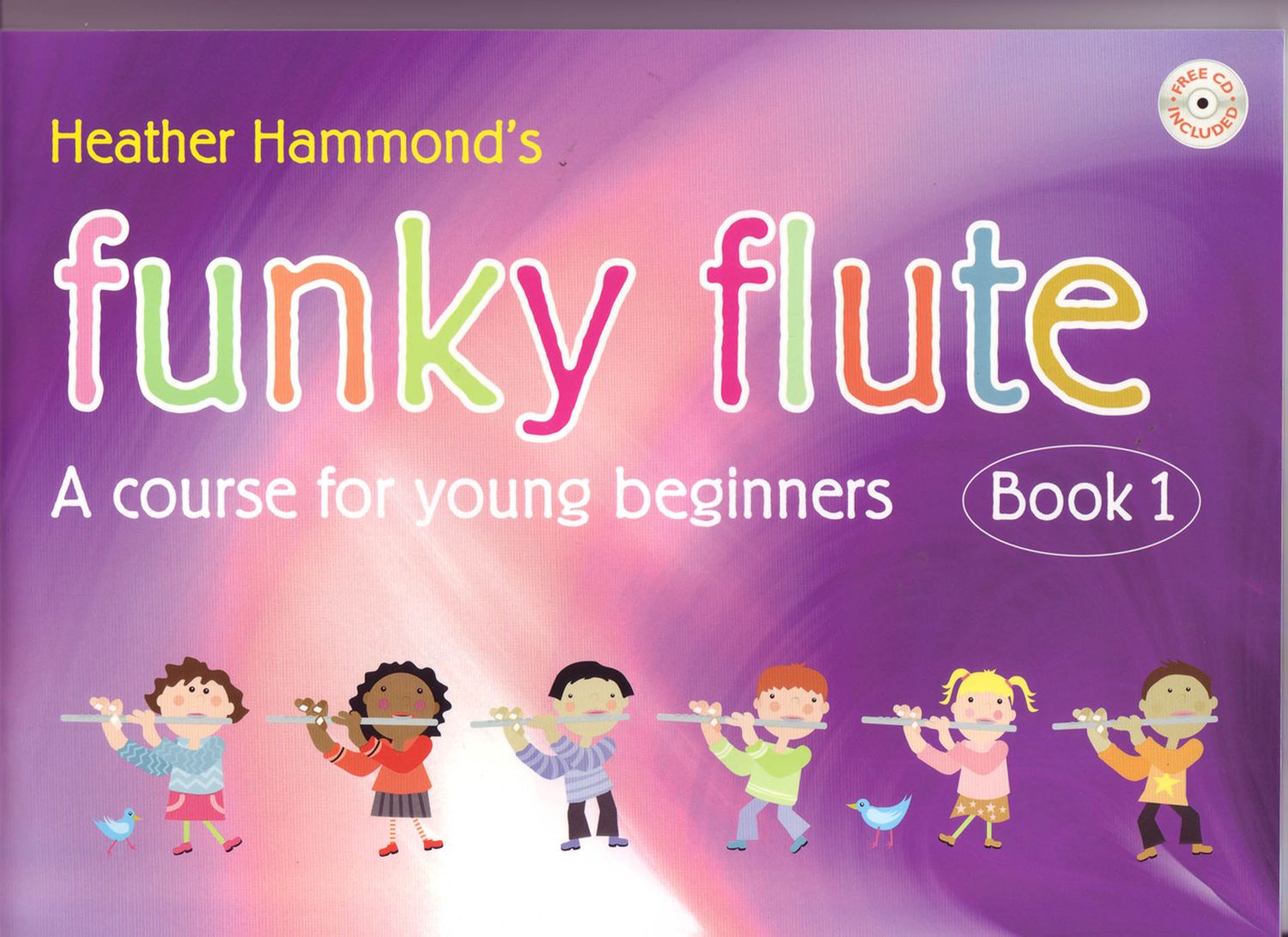 FUNKY FLUTE STUDENT BK1 + CD - HAMMOND