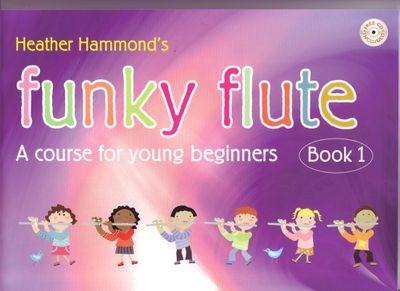 FUNKY FLUTE STUDENT BK1 + CD - HAMMOND