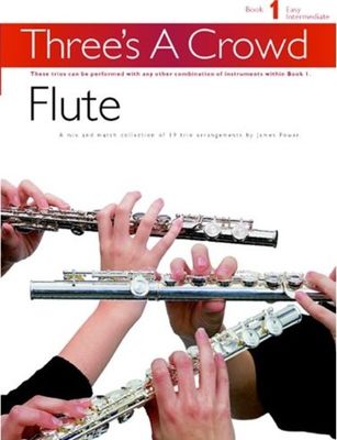 THREES A CROWD BK 1 FLUTE TRIOS