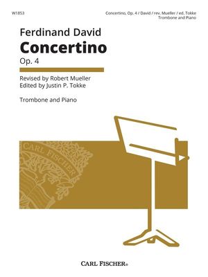 DAVID - CONCERTINO OP 4 TROMBONE/PIANO - FERDINAND DAVID